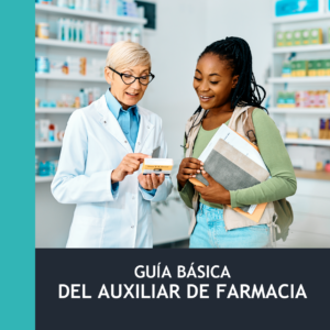 Guía Básica del Auxiliar de Farmacia
