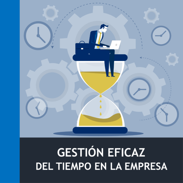 Gestión Eficaz del Tiempo