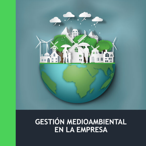 Gestión Medioambiental (30 h)