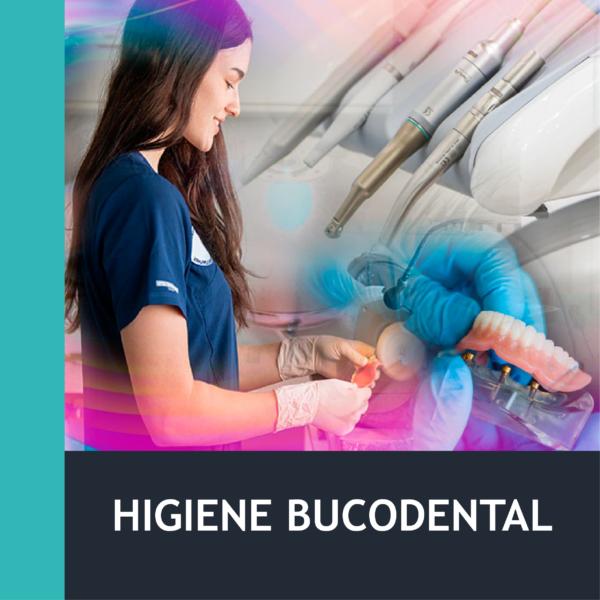 Técnico Superior en Higiene Bucodental