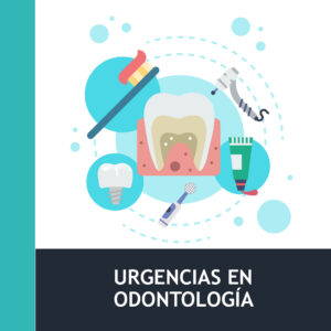 Urgencias en Odontología