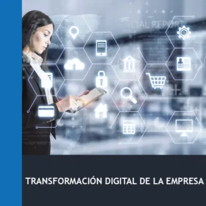 Transformación Digital de la Empresa