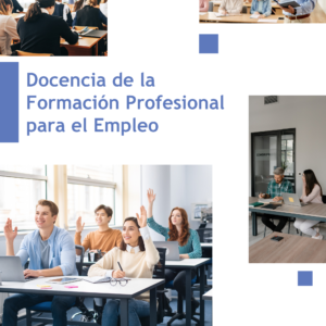 Docencia de la Formación Profesional para el Empleo